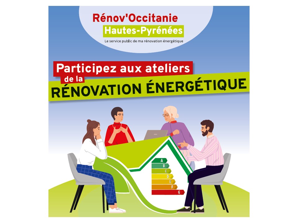 Ateliers de la rénovation énergétique à Arreau le vendredi 7 Octobre à 18h30