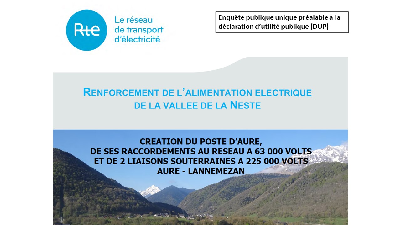 Enquête publique projet de renforcement de l'alimentation électrique de la vallée de la Neste